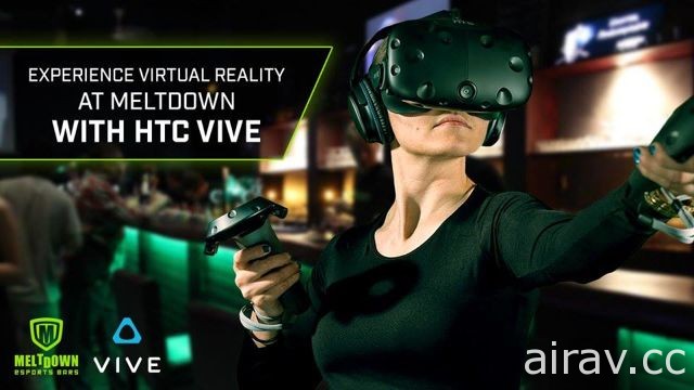 HTC VIVE 與歐洲電競酒吧 MELTDOWN BARS 合作 以沉浸式虛擬實境體驗探索 VR 電競發展性