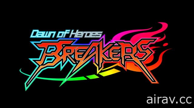 动漫风格 ARPG 手机游戏《Breakers：英雄的黎明》于新马等地区展开测试