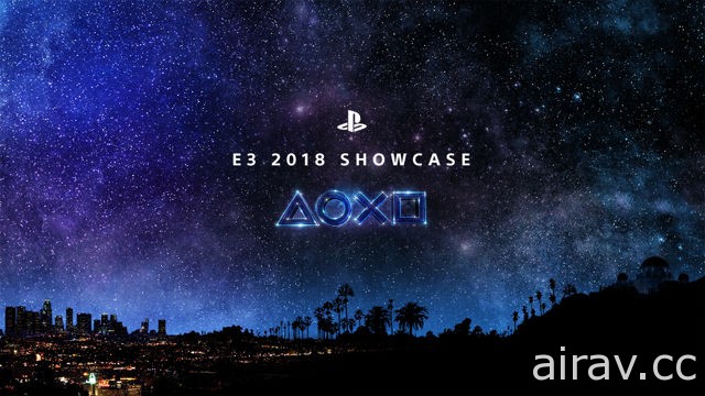 【E3 18】PlayStation 举办 E3 展倒数活动 本周四起一连五天抢先公布新作消息