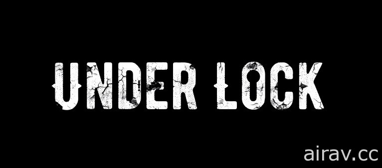非对称恐怖新作《Under Lock》13 日展开抢先体验 合力寻找救赎钥匙