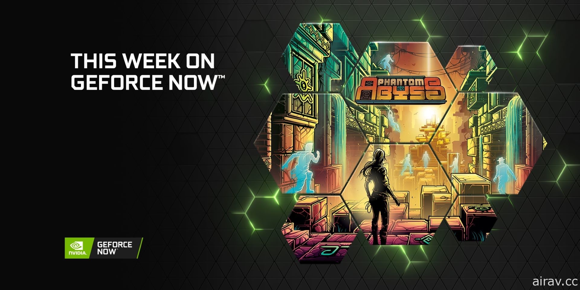 GeForce NOW 六月加入超過 40 款遊戲 《幻影深淵》即將開放