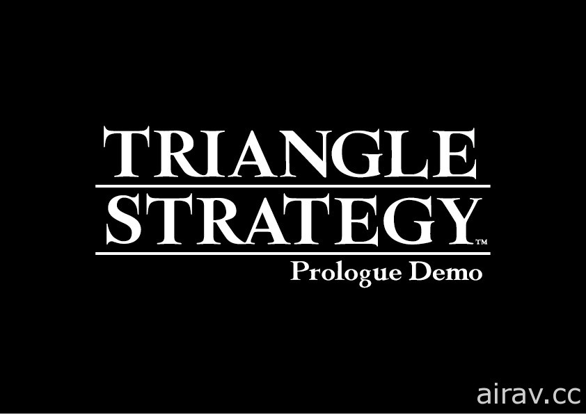 《三角战略》公开最终宣传影片 可完整体验序章的试玩版开放下载